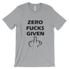 Zero F**ks Given Unisex T-shirt