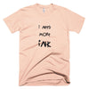 I Need More Ink Men's T-shirt