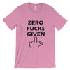 Zero F**ks Given Unisex T-shirt