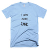 I Need More Ink Men's T-shirt